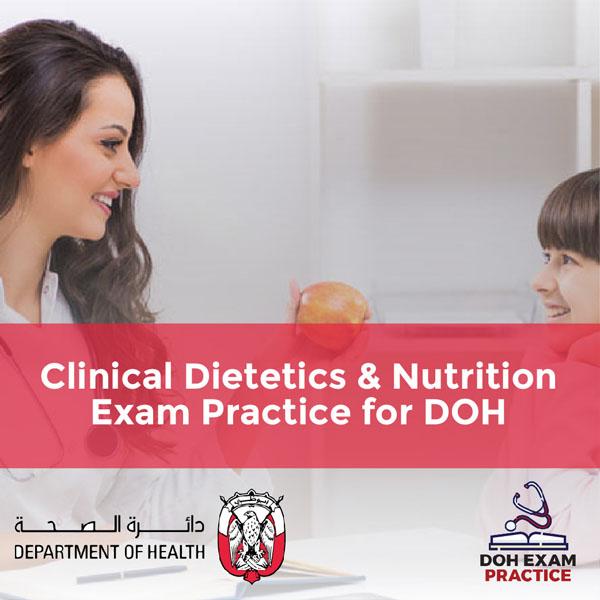 Clinical Dietetics & Nutrition Exam Practice for DOH