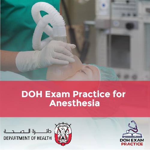 DOH Exam Practice for Anesthesia