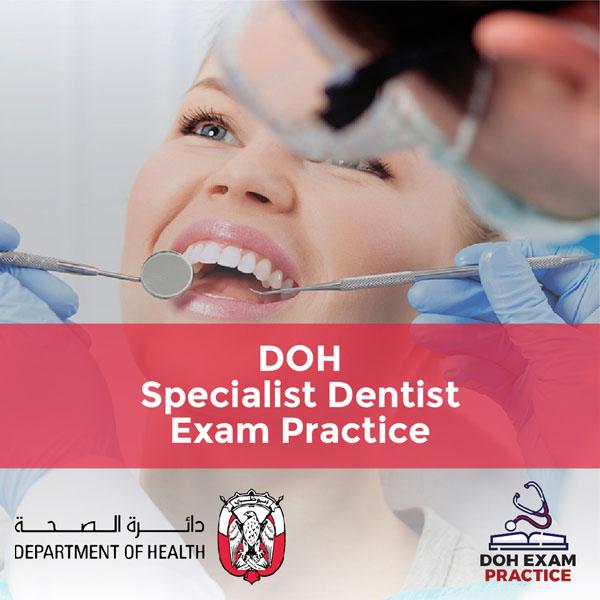 DOH Specialist Dentist Exam Practice