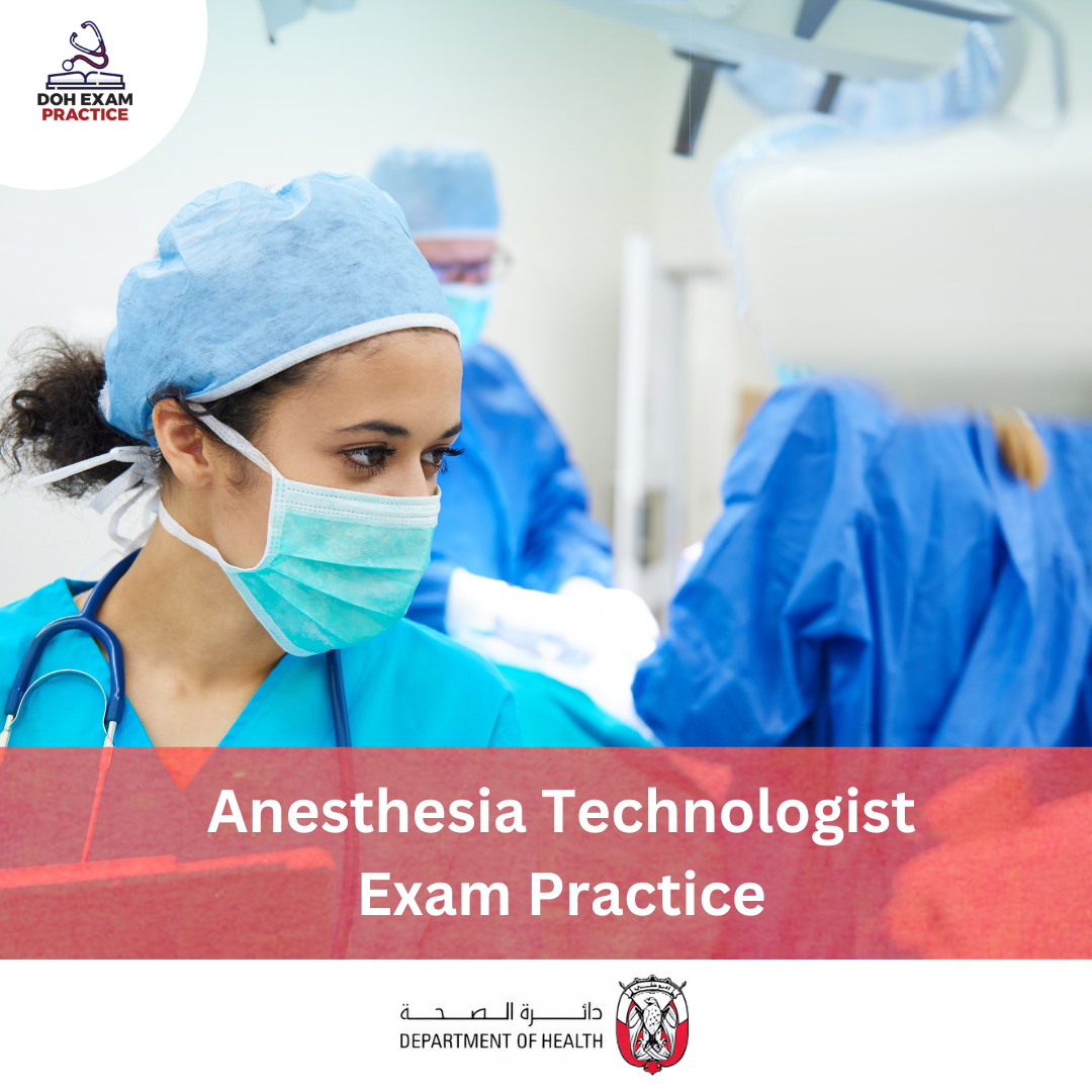 DOH Anesthesia Technologist Exam Exam Practice