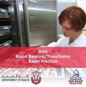 DOH Blood Banking-Transfusion Exam Practice