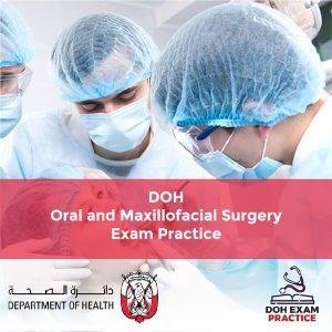 DOH Oral And Maxillofacial Surgery Exam Practice