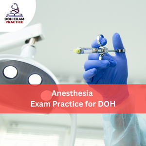 Anesthesia Exam Practice for DOH