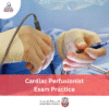 DOH Cardiac Perfusionist Exam Practice