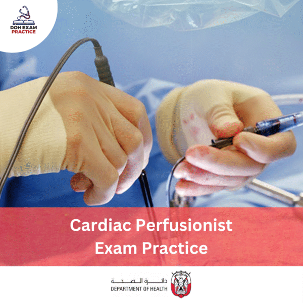 DOH Cardiac Perfusionist Exam Practice