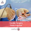 DOH Cardiac Surgery Exam Practice