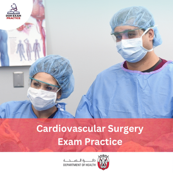 DOH Cardiovascular Surgery Exam Practice