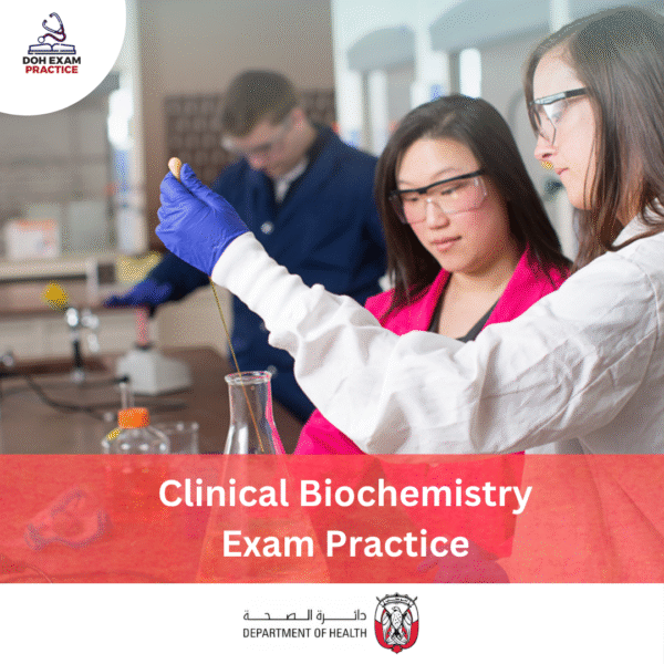 DOH Clinical Biochemistry Exam Practice