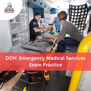DOH Emergency Medical Services Exam Practice