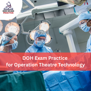 DOH Exam Practice for Operation Theatre Technology