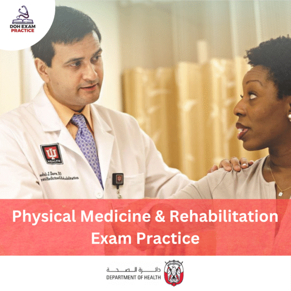 DOH Physical Medicine & Rehabilitation Exam Practice