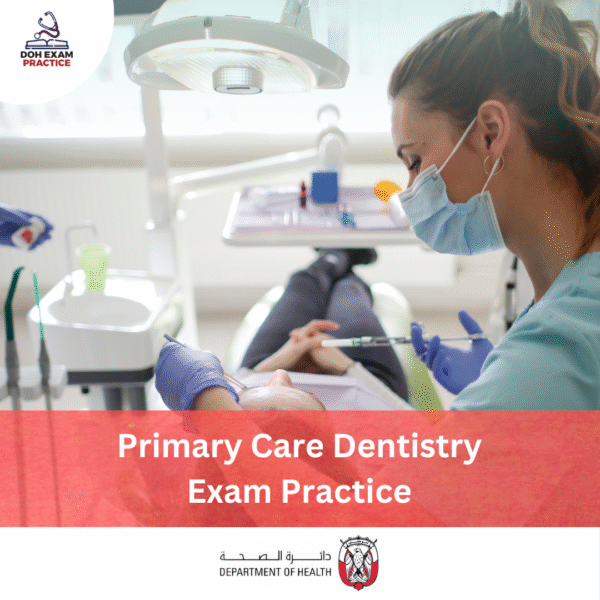 DOH Primary Care Dentistry Exam Practice