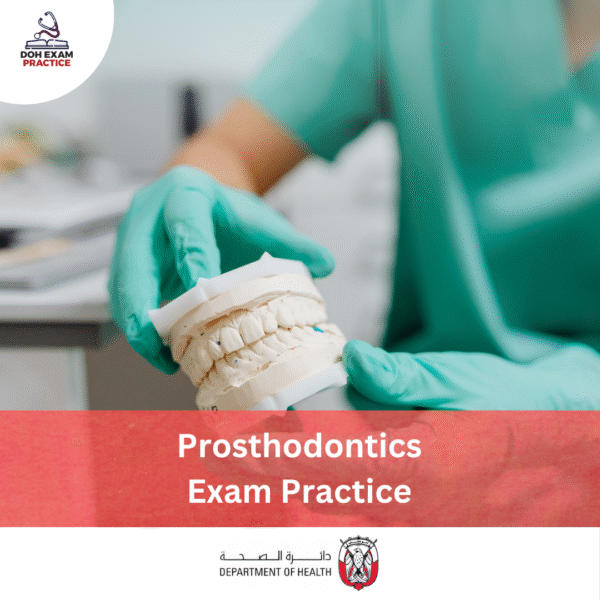 DOH Prosthodontics Exam Practice