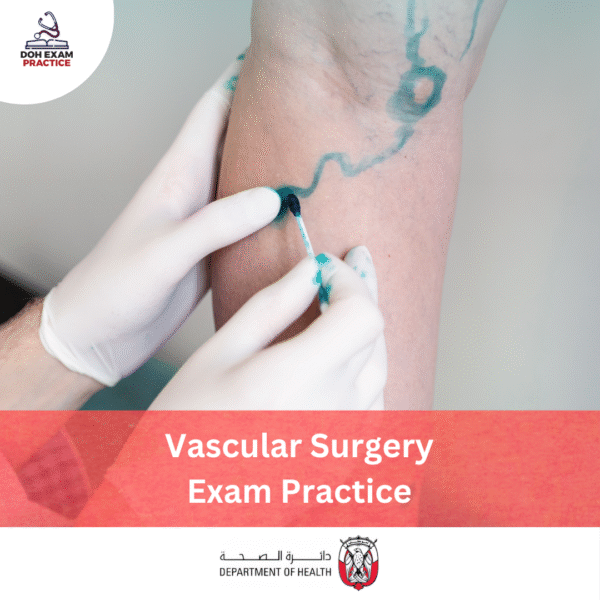 DOH Vascular Surgery Exam Practice