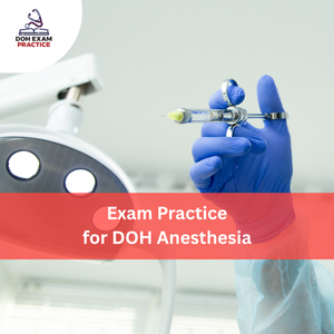 Practice for DOH Anesthesia Exam
