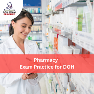 Pharmacy Exam Practice for DOH