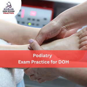 Podiatry Exam Practice for DOH